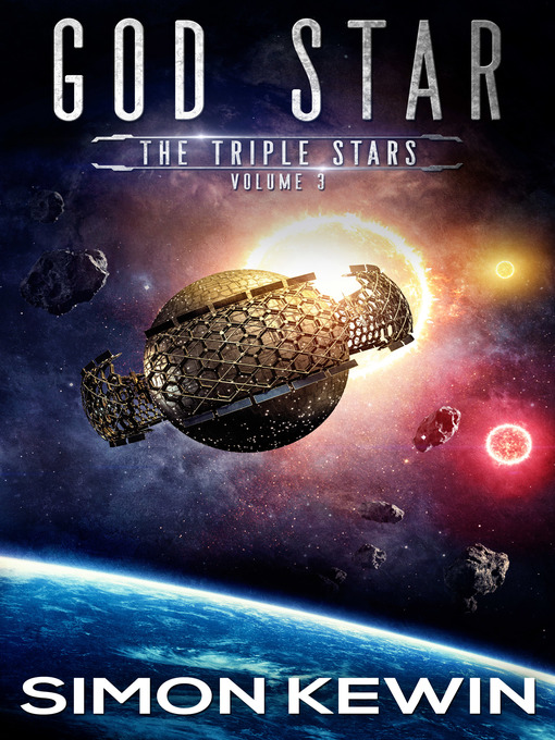 Title details for God Star by Simon Kewin - Available